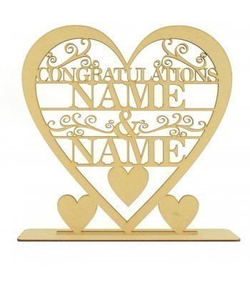 Laser Cut 3mm  Large Personalised Heart with swirl detail on a stand - Congratulations Name & Name